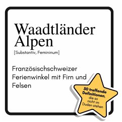 Waadtländer Alpen - Maier, Amelia Waadtländer Alpen - Maier, Amelia