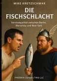 Die Fischschlacht