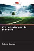 Cinq minutes pour le bien-être Cinq minutes pour le bien-être