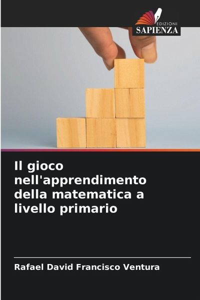 Il gioco nell'apprendimento della matematica a livello primario Il gioco nell'apprendimento della matematica a livello primario