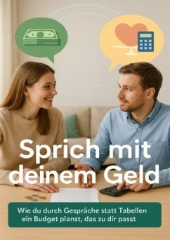 Sprich mit deinem Geld