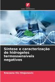 Síntese e caracterização de hidrogeles termossensíveis negativos