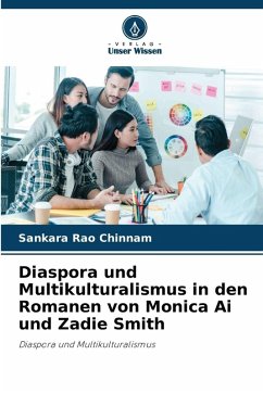 Cover Diaspora und Multikulturalismus in den Romanen von Monica Ai und Zadie Smith