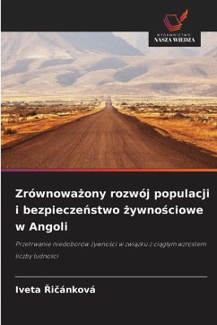Cover Zrównowa¿ony rozwój populacji i bezpiecze¿stwo ¿ywno¿ciowe w Angoli
