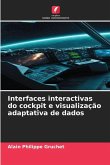 Interfaces interactivas do cockpit e visualização adaptativa de dados Interfaces interactivas do cockpit e visualização adaptativa de dados