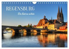 Regensburg. Du bist so schön (Wandkalender 2026 DIN A4 quer), CALVENDO Monatskalender
