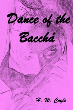 Cover Dance of the Bacchá (eBook, ePUB)