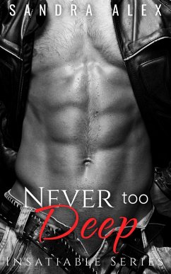 Cover Never Too Deep (eBook, ePUB)