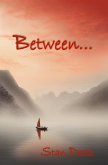 Between... (eBook, ePUB)