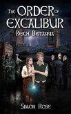 The Order of Excalibur - Reich Britannia (eBook, ePUB) The Order of Excalibur - Reich Britannia (eBook, ePUB)