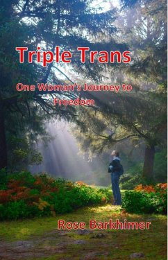 Cover Triple Trans: One Woman's Journey to Freedom (eBook, ePUB)