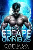 Cyborg Sizzle Escape Omnibus (Cyborg Romance Continuum, #1) (eBook, ePUB)