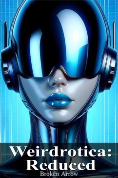 Cover Weirdrotica: Reduced (eBook, ePUB)