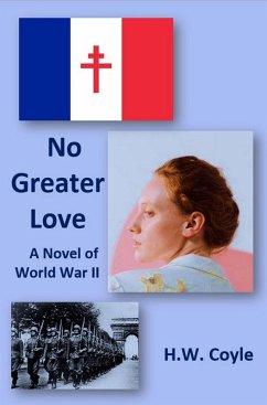 Cover No Greater Love: A Novel of World War II (eBook, ePUB)