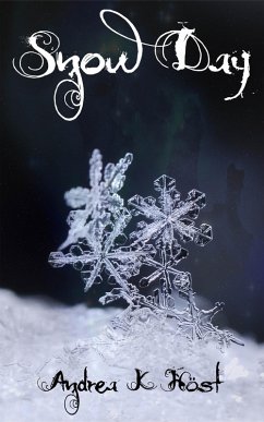 Snow Day (eBook, ePUB) - Höst, Andrea K
