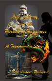 Life, Liberty, and the Pursuit of Happiness: A Transsexual's Story (eBook, ePUB)