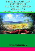 The Book Of Genesis for Children (Book 1) (eBook, ePUB)