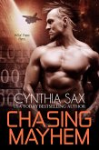 Chasing Mayhem (Cyborg Sizzle, #5) (eBook, ePUB)