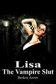 Lisa The Vampire Slut (eBook, ePUB)
