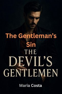 Cover The Gentleman's Sin (The Devil's Gentlemen, #2) (eBook, ePUB)