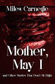 Mother, May I and Other Stories That Don't Sit Right (eBook, ePUB)