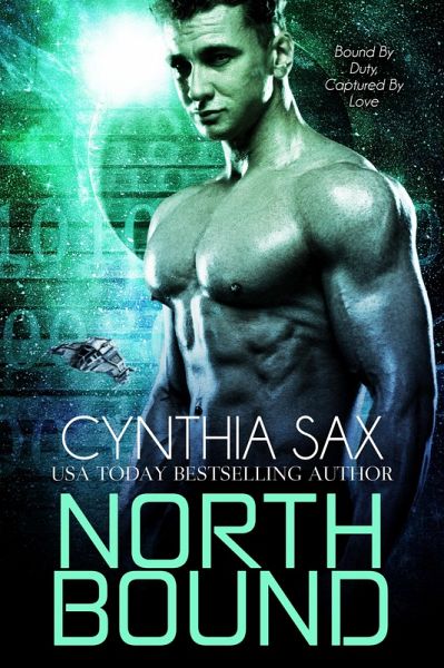 North Bound (Cyborg Space Exploration, #5) (eBook, ePUB)