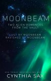 Moonbeam: Two Alien Romances from the Vault (eBook, ePUB) Moonbeam: Two Alien Romances from the Vault (eBook, ePUB)