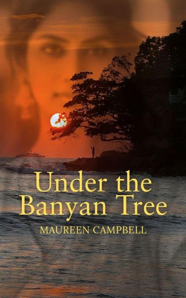 Under the Banyan Tree (eBook, ePUB)