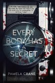 Every Body Has a Secret (eBook, ePUB)