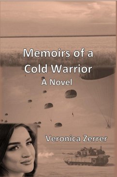 Cover Memoirs of a Cold Warrior: A Novel (eBook, ePUB)