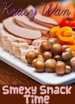 Cover Smexy Snack Time (eBook, ePUB)