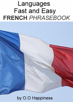 Cover Languages Fast and Easy ~ French Phrasebook (eBook, ePUB)