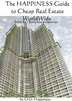 Cover The Happiness Guide to Cheap Real Estate around the World (eBook, ePUB)