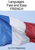 Languages Fast and Easy ~ French (eBook, ePUB)