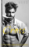 Danger Do Not Cross (eBook, ePUB)