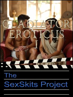Gladiator Eroticus I (eBook, ePUB) - Sexskits