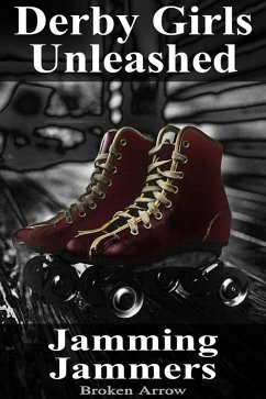 Cover Derby Girls Unleashed: Jamming Jammers (eBook, ePUB)