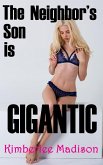 The Neighbor's Son Is Gigantic (eBook, ePUB)
