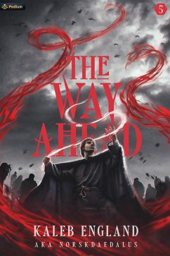 The Way Ahead 5 (eBook, ePUB) - England, Kaleb