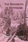 The Behemoth of Brittigord (eBook, ePUB)