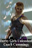 Derby Girls Unleashed: Coach Cummings (eBook, ePUB)