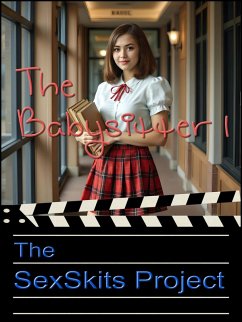 The Babysitter 1 (eBook, ePUB) - Sexskits The Babysitter 1 (eBook, ePUB) - Sexskits