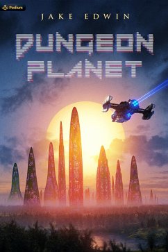 Dungeon Planet (eBook, ePUB) - Edwin, Jake