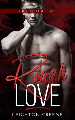 Rough Love: The Complete Series (eBook, ePUB) - Greene, Leighton