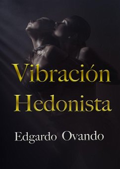 Cover Vibración Hedonista (eBook, ePUB)