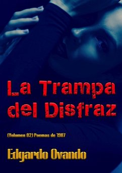 Cover La Trampa del Disfraz II (Poemas 1987) (eBook, ePUB)