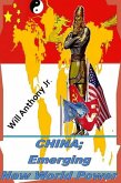 China; Emerging New World Power (eBook, ePUB)