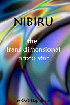 Cover Nibiru - the Trans Dimensional Proto Star (eBook, ePUB)