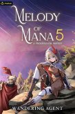 Melody of Mana 5 (eBook, ePUB)