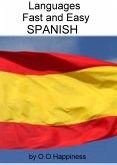 Languages Fast and Easy ~ Spanish (eBook, ePUB)